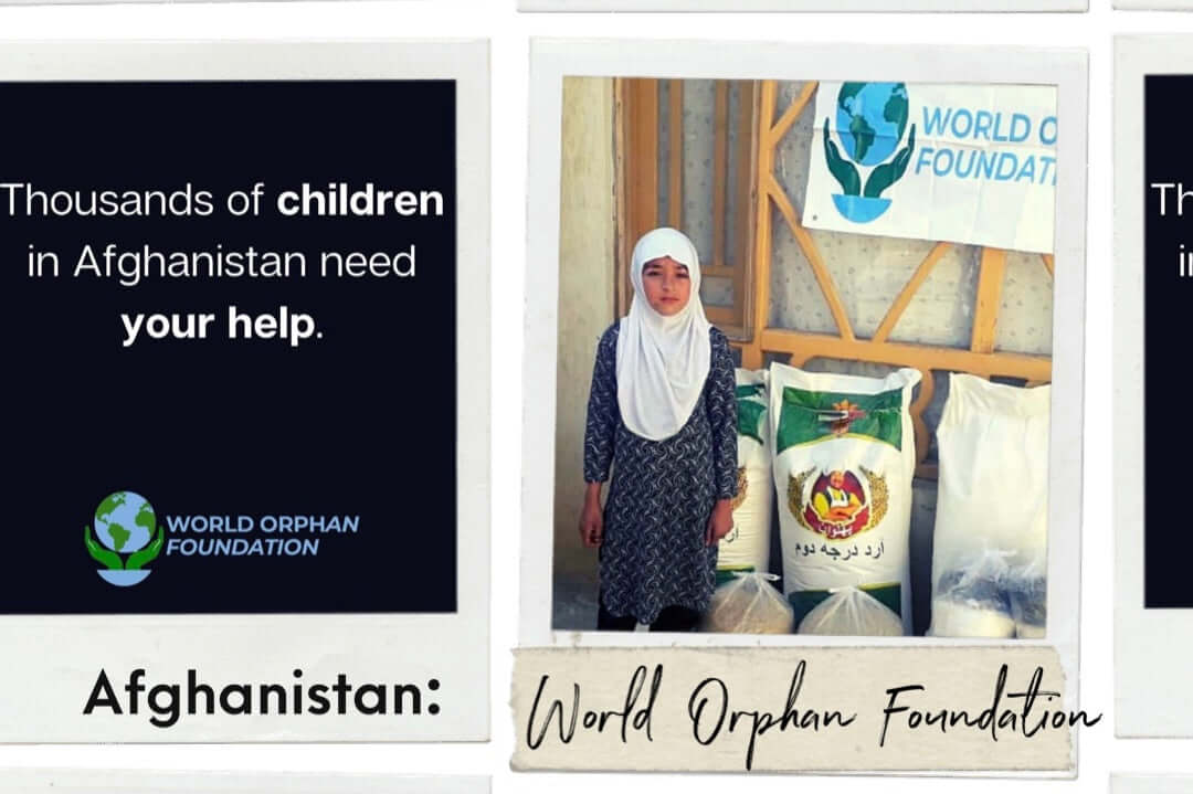 Afghanistan and the World Orphan Foundation